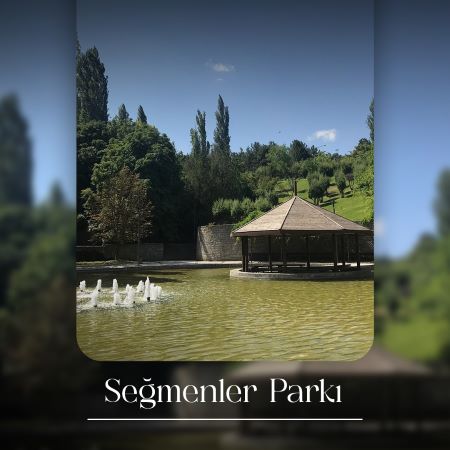 Seğmenler Parkı